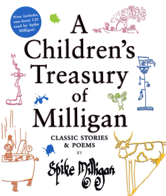 A Children's Treasury of Milligan : Classic Stories and Poems by Spike Milligan-9781852273217