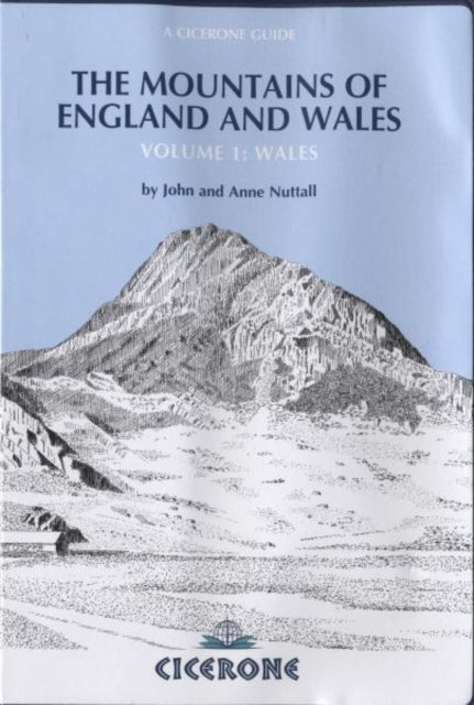 The Mountains of England and Wales: Vol 1 Wales-9781852845940