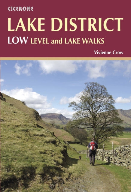 Lake District: Low Level and Lake Walks : Walking in the Lake District - Windermere, Grasmere and more-9781852847340