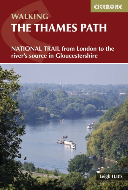 The Thames Path : National Trail from London to the river's source in Gloucestershire-9781852848293