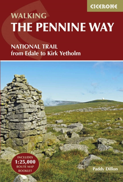 The Pennine Way : From Edale to Kirk Yetholm-9781852849061