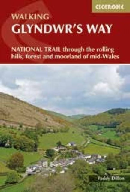 Glyndwr's Way : A National Trail through mid-Wales-9781852849504