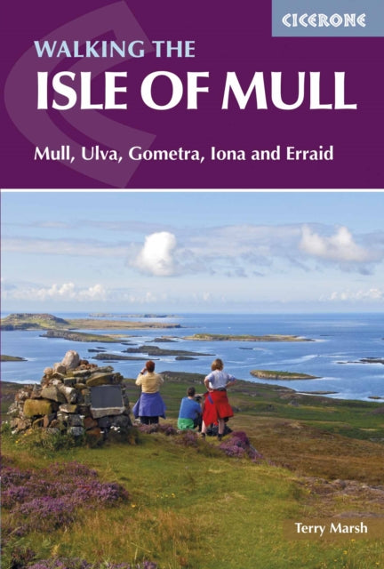 The Isle of Mull : Mull, Ulva, Gometra, Iona and Erraid-9781852849610