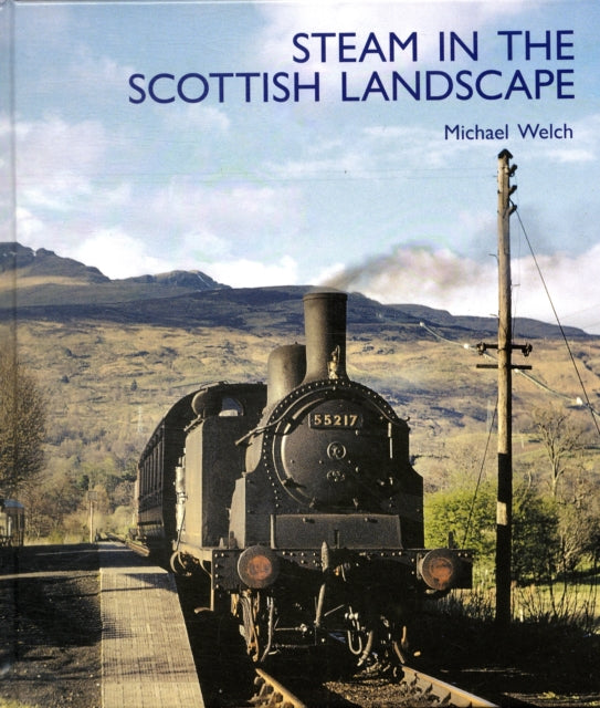 Steam in the Scottish Landscape-9781854143327
