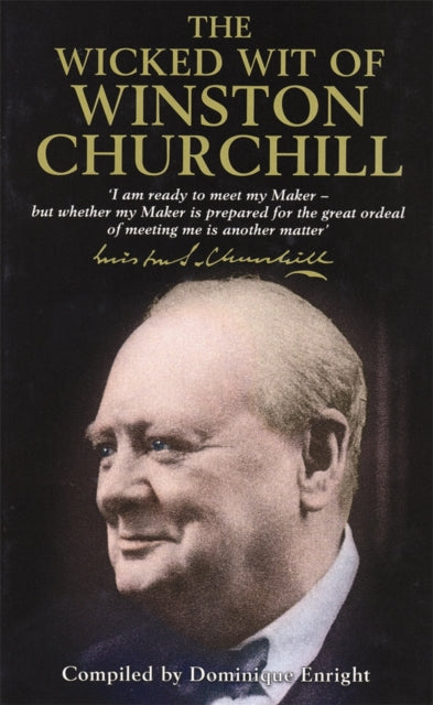 The Wicked Wit of Winston Churchill-9781854795298