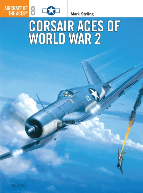 Corsair Aces of World War 2 : No.8-9781855325302