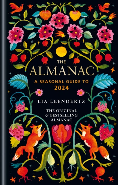 The Almanac : A Seasonal Guide to 2024-9781856754644