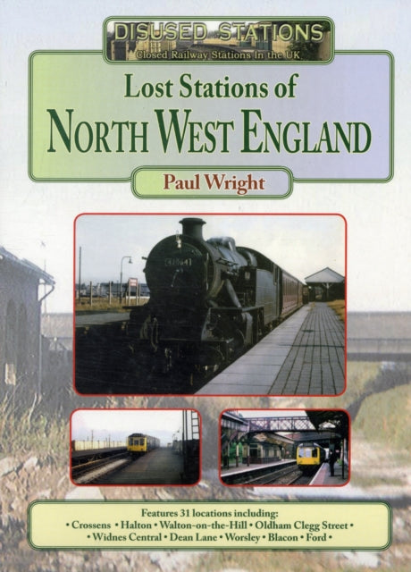 Lost Stations of North West England-9781857943719