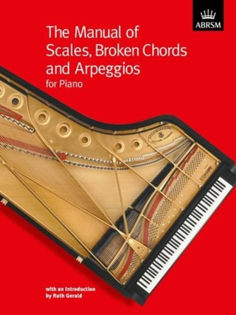 The Manual of Scales, Broken Chords and Arpeggios-9781860961120
