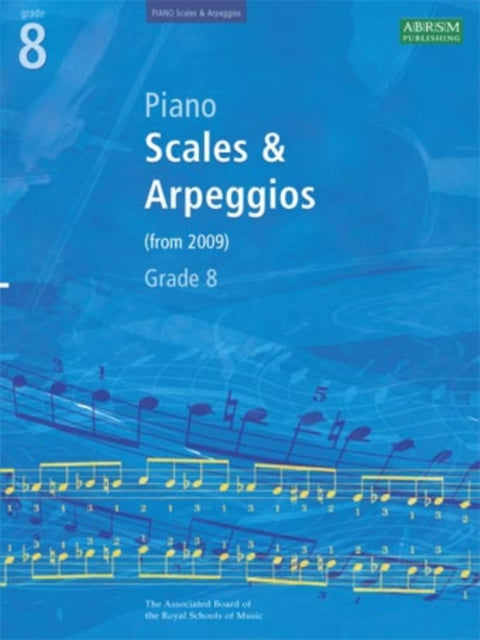 Piano Scales & Arpeggios, Grade 8-9781860969201