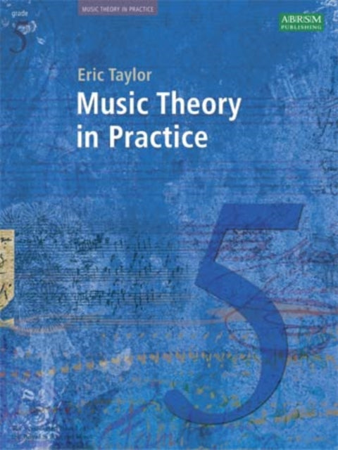 Music Theory in Practice, Grade 5-9781860969461