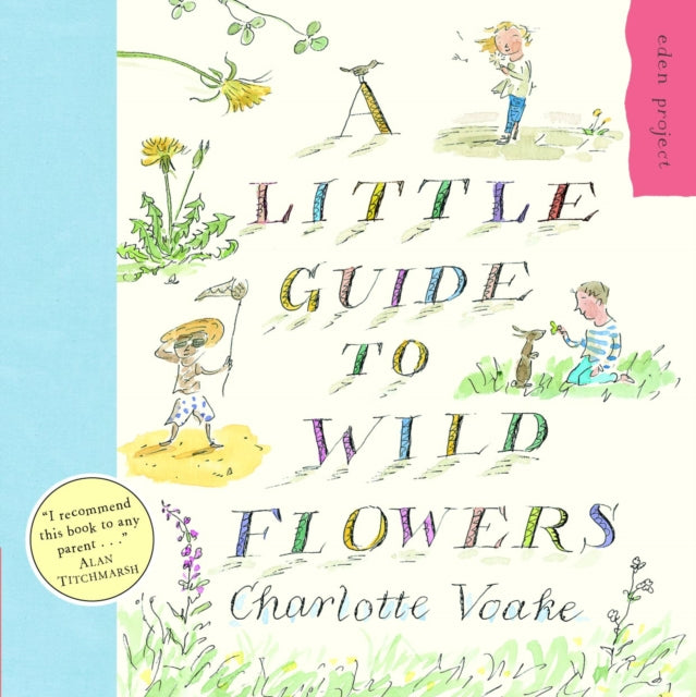 A Little Guide To Wild Flowers-9781903919118