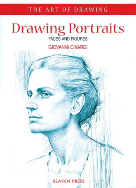 Art of Drawing: Drawing Portraits : Faces and Figures-9781903975091