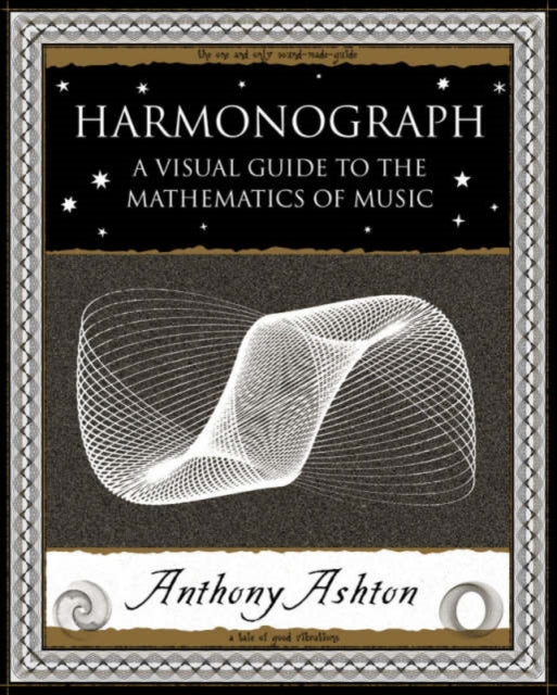 Harmonograph : A Visual Guide to the Mathematics of Music-9781904263364