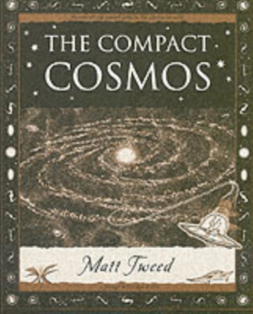 The Compact Cosmos-9781904263425