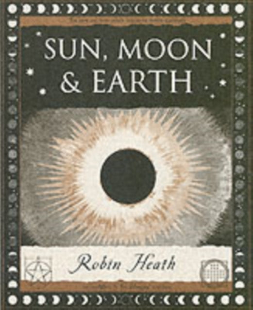 Sun, Moon and Earth-9781904263463
