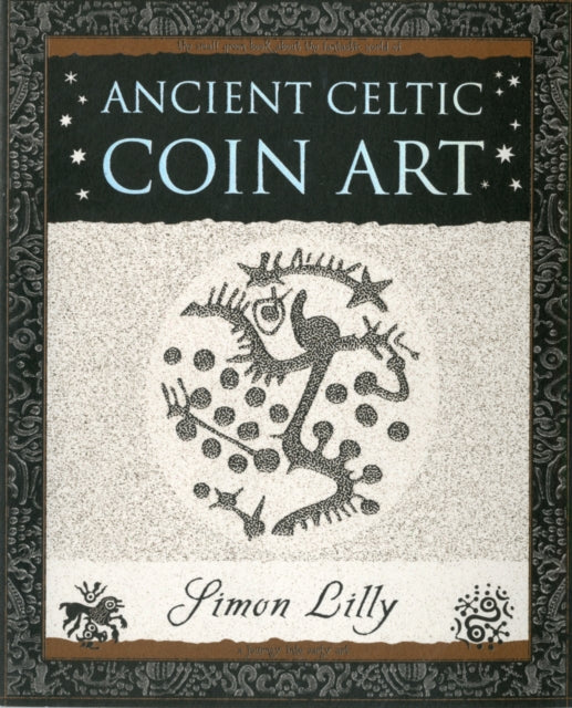 Ancient Celtic Coin Art-9781904263654