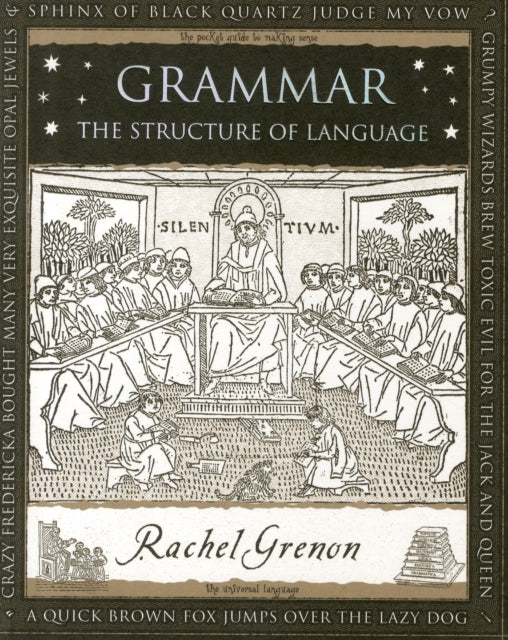 Grammar : The Structure of Language-9781904263685