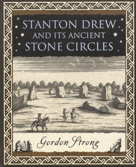 Stanton Drew : and Its Ancient Stone Circles-9781904263739
