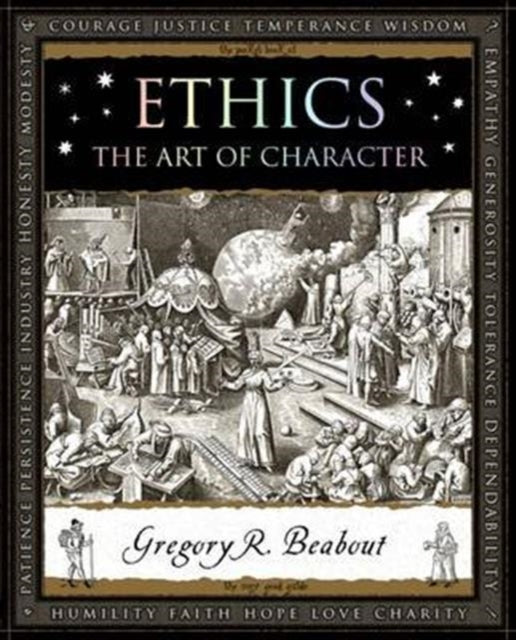 Ethics : The Art of Character-9781904263937