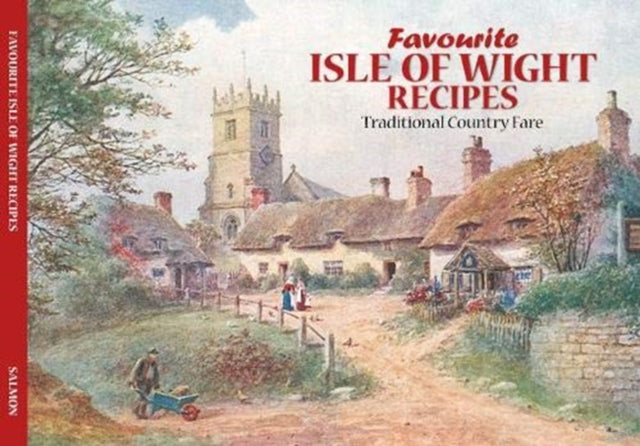 Salmon Favourite Isle of Wight Recipes-9781906473662