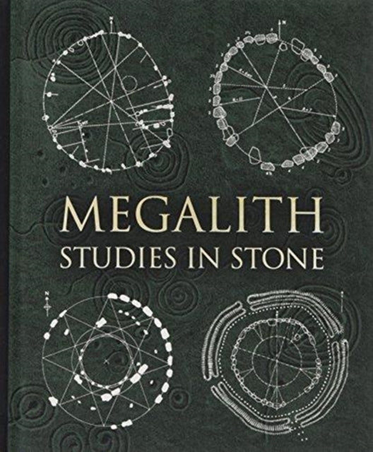 Megalith : Studies in Stone-9781907155277