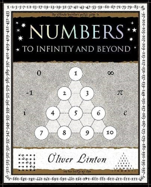 Numbers : To Infinity and Beyond-9781907155314