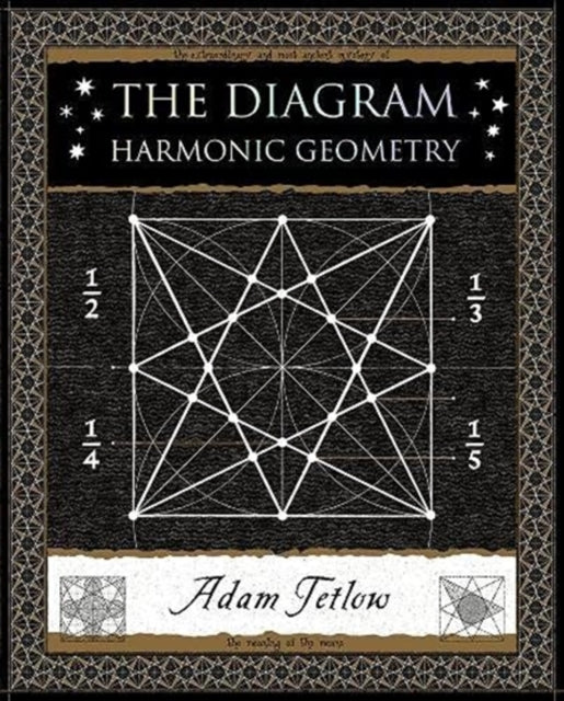 The Diagram : Harmonic Geometry-9781907155338