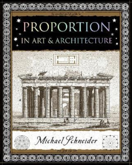 Proportion : In Art and Architecture-9781907155482