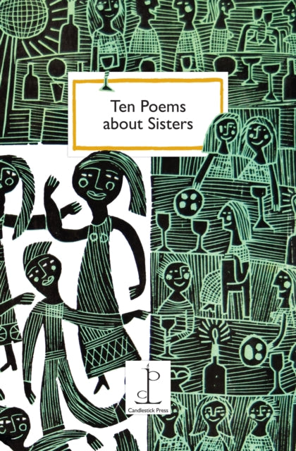 Ten Poems about Sisters-9781907598500