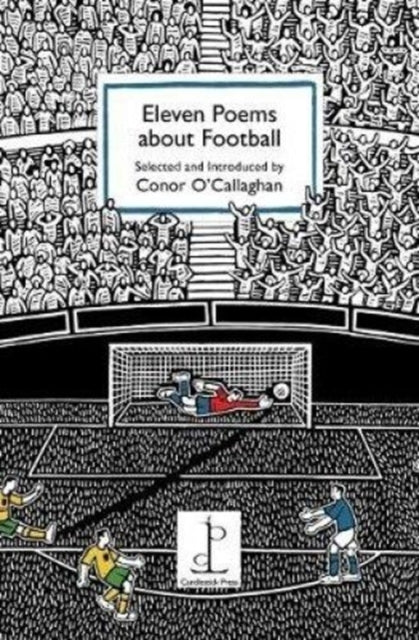Eleven Poems about Football-9781907598586