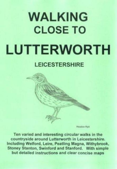 Walking Close to Lutterworth-9781907669613