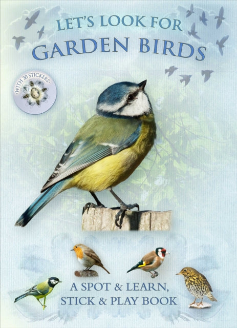 Let's Look for Garden Birds : 1-9781908489043