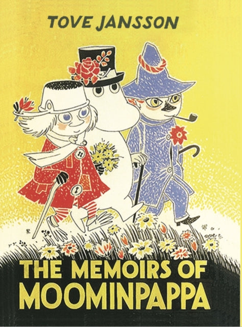 The Memoirs Of Moominpappa-9781908745675