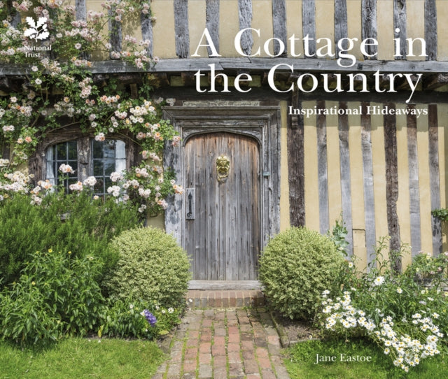 A Cottage in the Country : Inspirational Hideaways-9781909881945