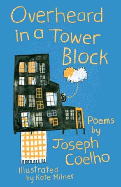 Overheard in a Tower Block : Poems-9781910959589