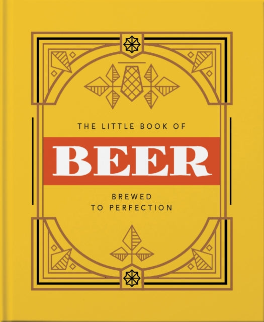 The Little Book of Beer : Probably the best beer book in the world-9781911610717