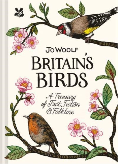 Britain's Birds : A Treasury of Fact, Fiction and Folklore-9781911657149