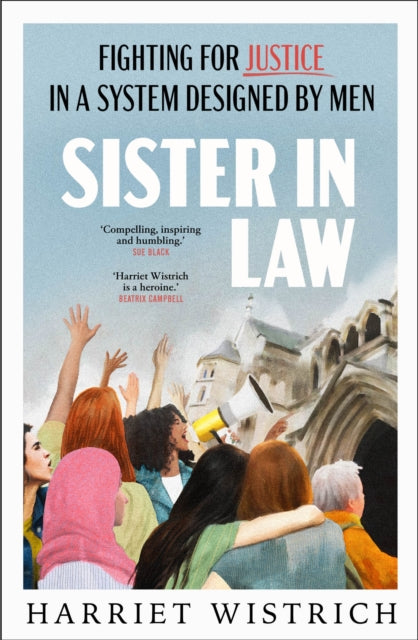 Sister in Law : Fighting for Justice in a System Designed by Men-9781911709268