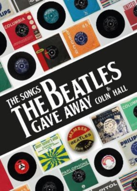 The Songs The Beatles Gave Away-9781912101450