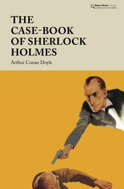 The Case-Book of Sherlock Holmes-9781912464555