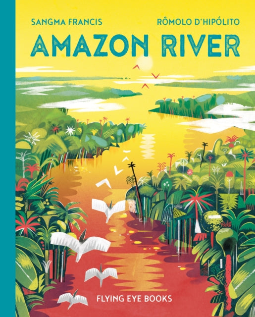 Amazon River-9781912497331