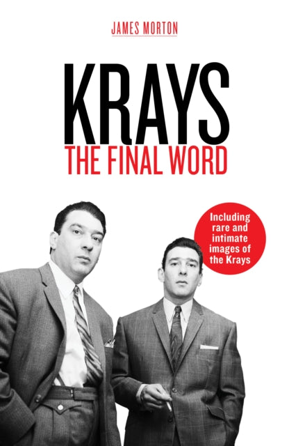 Krays: The Final Word-9781912624911