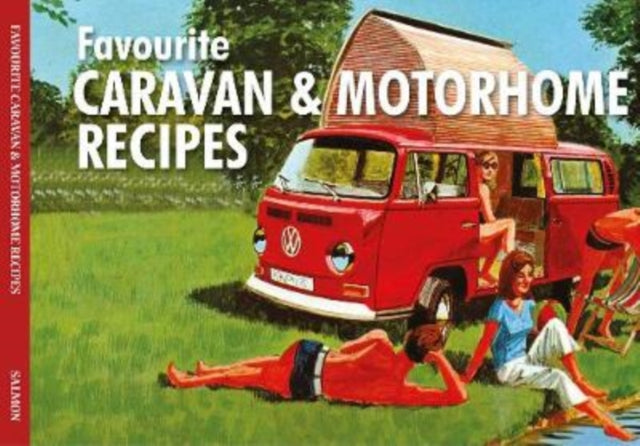 Salmon Favourite Caravan & Motorhome Recipes-9781912893188