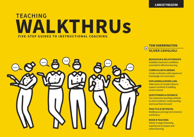 Teaching Walkthrus : Visual step-by-step guides to essential teaching techniques-9781912906765