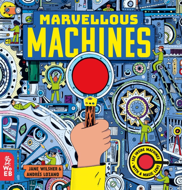 Marvellous Machines : A Magic Lens Book-9781912920198