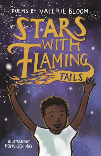Stars With Flaming Tails : Poems-9781913074678