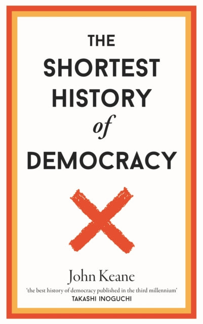 The Shortest History of Democracy-9781913083212