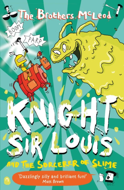 Knight Sir Louis and the Sorcerer of Slime-9781913101688