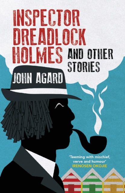 Inspector Dreadlock Holmes and other stories-9781913109875
